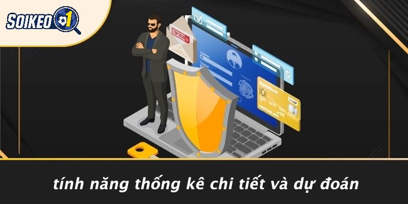 Tính Năng Thống Kê Chi Tiết Và Dự Đoán